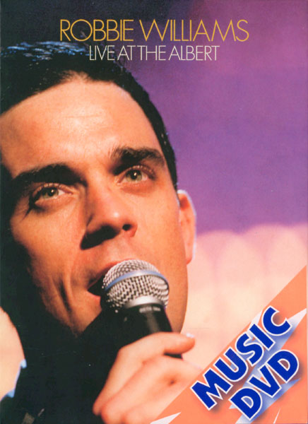 Robbie Williams, Live at the Albert